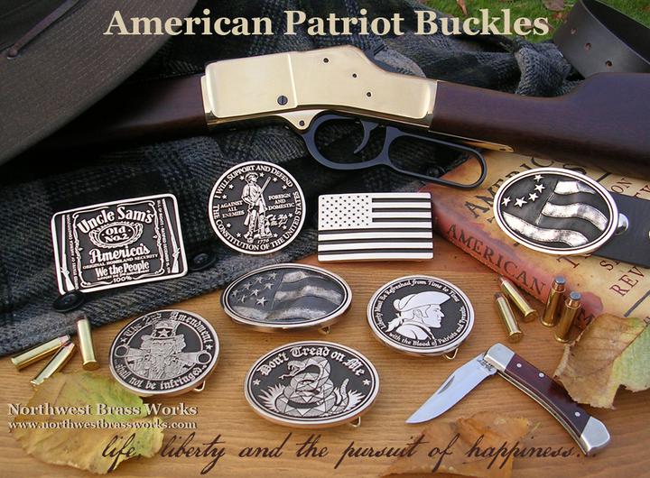 American Patriot Buckles Made in the USA Don't Tread on Me Second Amendment Old Glory Flag life liberty and the pursuit of happiness Northwest Brass Works